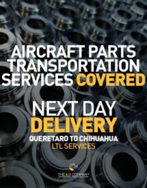 ILS Company provides next-day delivery services for aircraft parts transportation from Querétaro to Chihuahua, focusing on LTL logistics solutions